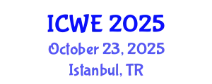 International Conference on Water Engineering (ICWE) October 23, 2025 - Istanbul, Turkey
