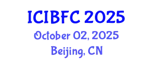 International Conference on Islamic Banking, Finance and Commerce (ICIBFC) October 02, 2025 - Beijing, China