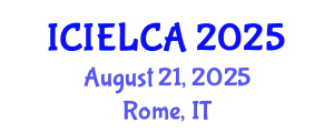 International Conference on Industrial Ecology and Life Cycle Assessment (ICIELCA) August 21, 2025 - Rome, Italy