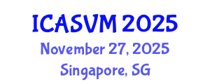 International Conference on Animal Science and Veterinary Medicine (ICASVM) November 27, 2025 - Singapore, Singapore