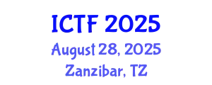 International Conference on Textiles and Fashion (ICTF) August 28, 2025 - Zanzibar, Tanzania