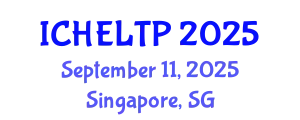 International Conference on Higher Education Learning, Teaching and Pedagogy (ICHELTP) September 11, 2025 - Singapore, Singapore