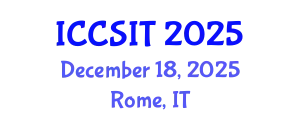 International Conference on Computer Science and Information Technology (ICCSIT) December 18, 2025 - Rome, Italy