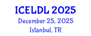 International Conference on E-Learning and Distance Learning (ICELDL) December 25, 2025 - Istanbul, Turkey