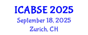 International Conference on Agricultural and Biological Systems Engineering (ICABSE) September 18, 2025 - Zurich, Switzerland