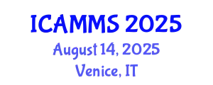 International Conference on Applied Mathematics, Modelling and Simulation (ICAMMS) August 14, 2025 - Venice, Italy