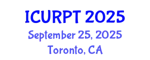 International Conference on Urban, Regional Planning and Transportation (ICURPT) September 25, 2025 - Toronto, Canada