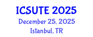International Conference on Sustainable Urban Transport and Environment (ICSUTE) December 25, 2025 - Istanbul, Turkey