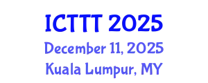 International Conference on Telecare, Telehealth and Telemedicine (ICTTT) December 11, 2025 - Kuala Lumpur, Malaysia