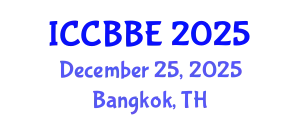 International Conference on Computational Biology and Biomedical Engineering (ICCBBE) December 25, 2025 - Bangkok, Thailand