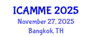 International Conference on Applied Mechanics and Mechanical Engineering (ICAMME) November 27, 2025 - Bangkok, Thailand