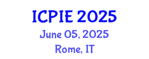 International Conference on Production and Industrial Engineering (ICPIE) June 05, 2025 - Rome, Italy