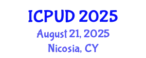 International Conference on Planning and Urban Design (ICPUD) August 21, 2025 - Nicosia, Cyprus
