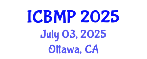 International Conference on Biophysics and Medical Physics (ICBMP) July 03, 2025 - Ottawa, Canada