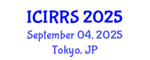 International Conference on International Relations and Regional Studies (ICIRRS) September 04, 2025 - Tokyo, Japan