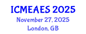 International Conference on Moral Education and Advanced Education Systems (ICMEAES) November 27, 2025 - London, United Kingdom