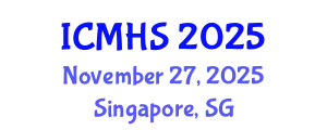 International Conference on Medicine and Health Sciences (ICMHS) November 27, 2025 - Singapore, Singapore