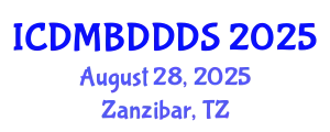 International Conference on Data Mining, Big Data, Database and Data System (ICDMBDDDS) August 28, 2025 - Zanzibar, Tanzania