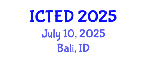 International Conference on Technology, Education and Development (ICTED) July 10, 2025 - Bali, Indonesia