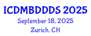 International Conference on Data Mining, Big Data, Database and Data System (ICDMBDDDS) September 18, 2025 - Zurich, Switzerland