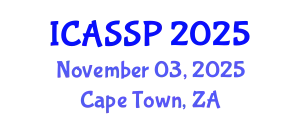 International Conference on Acoustics, Speech and Signal Processing (ICASSP) November 03, 2025 - Cape Town, South Africa