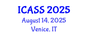International Conference on Astronomy and Space Sciences (ICASS) August 14, 2025 - Venice, Italy