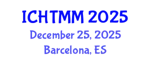 International Conference on Hospitality, Tourism Marketing and Management (ICHTMM) December 25, 2025 - Barcelona, Spain