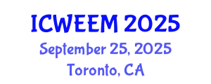 International Conference on Water, Energy and Environmental Management (ICWEEM) September 25, 2025 - Toronto, Canada