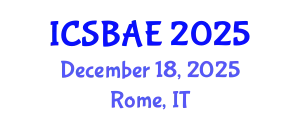 International Conference on Sustainable Building and Architectural Engineering (ICSBAE) December 18, 2025 - Rome, Italy