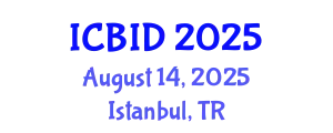 International Conference on Bacteriology and Infectious Diseases (ICBID) August 14, 2025 - Istanbul, Turkey