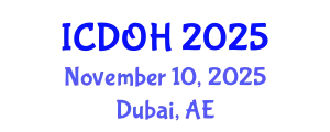 International Conference on Dental and Oral Health (ICDOH) November 10, 2025 - Dubai, United Arab Emirates