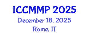 International Conference on Condensed Matter and Materials Physics (ICCMMP) December 18, 2025 - Rome, Italy