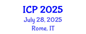 International Conference on Physics (ICP) July 28, 2025 - Rome, Italy