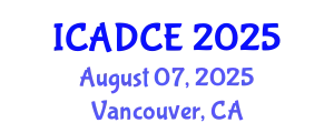 International Conference on Architectural Design and Construction Engineering (ICADCE) August 07, 2025 - Vancouver, Canada