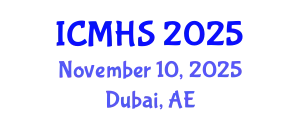 International Conference on Medicine and Health Sciences (ICMHS) November 10, 2025 - Dubai, United Arab Emirates