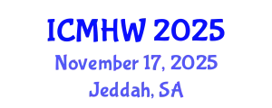 International Conference on Mental Health and Wellness (ICMHW) November 17, 2025 - Jeddah, Saudi Arabia