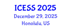 International Conference on Education and Social Sciences (ICESS) December 29, 2025 - Honolulu, United States