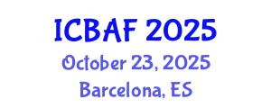 International Conference on Banking, Accounting and Finance (ICBAF) October 23, 2025 - Barcelona, Spain