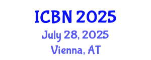 International Conference on Biotechnology and Nanotechnology (ICBN) July 28, 2025 - Vienna, Austria