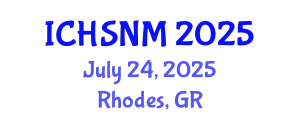 International Conference on Health Sciences, Nursing and Midwifery (ICHSNM) July 24, 2025 - Rhodes, Greece