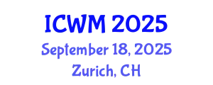 International Conference on Waste Management (ICWM) September 18, 2025 - Zurich, Switzerland