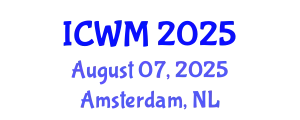 International Conference on Waste Management (ICWM) August 07, 2025 - Amsterdam, Netherlands