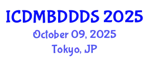 International Conference on Data Mining, Big Data, Database and Data System (ICDMBDDDS) October 09, 2025 - Tokyo, Japan