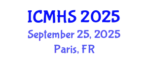 International Conference on Medicine and Health Sciences (ICMHS) September 25, 2025 - Paris, France