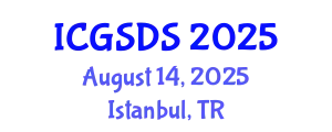 International Conference on Gender, Sexuality and Diversity Studies (ICGSDS) August 14, 2025 - Istanbul, Turkey