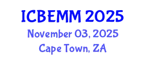 International Conference on Business, Economics, Management and Marketing (ICBEMM) November 03, 2025 - Cape Town, South Africa