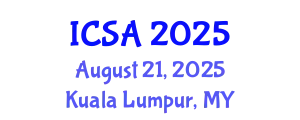 International Conference on Surgery and Anesthesia (ICSA) August 21, 2025 - Kuala Lumpur, Malaysia