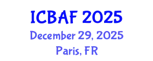 International Conference on Banking, Accounting and Finance (ICBAF) December 29, 2025 - Paris, France