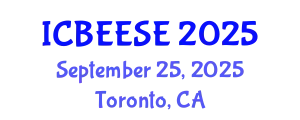 International Conference on Biological, Ecological and Environmental Sciences, and Engineering (ICBEESE) September 25, 2025 - Toronto, Canada