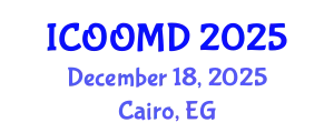 International Conference on Osteoporosis, Osteoarthritis and Musculoskeletal Diseases (ICOOMD) December 18, 2025 - Cairo, Egypt